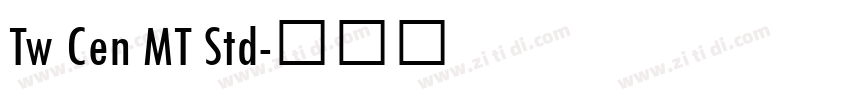 Tw Cen MT Std字体转换